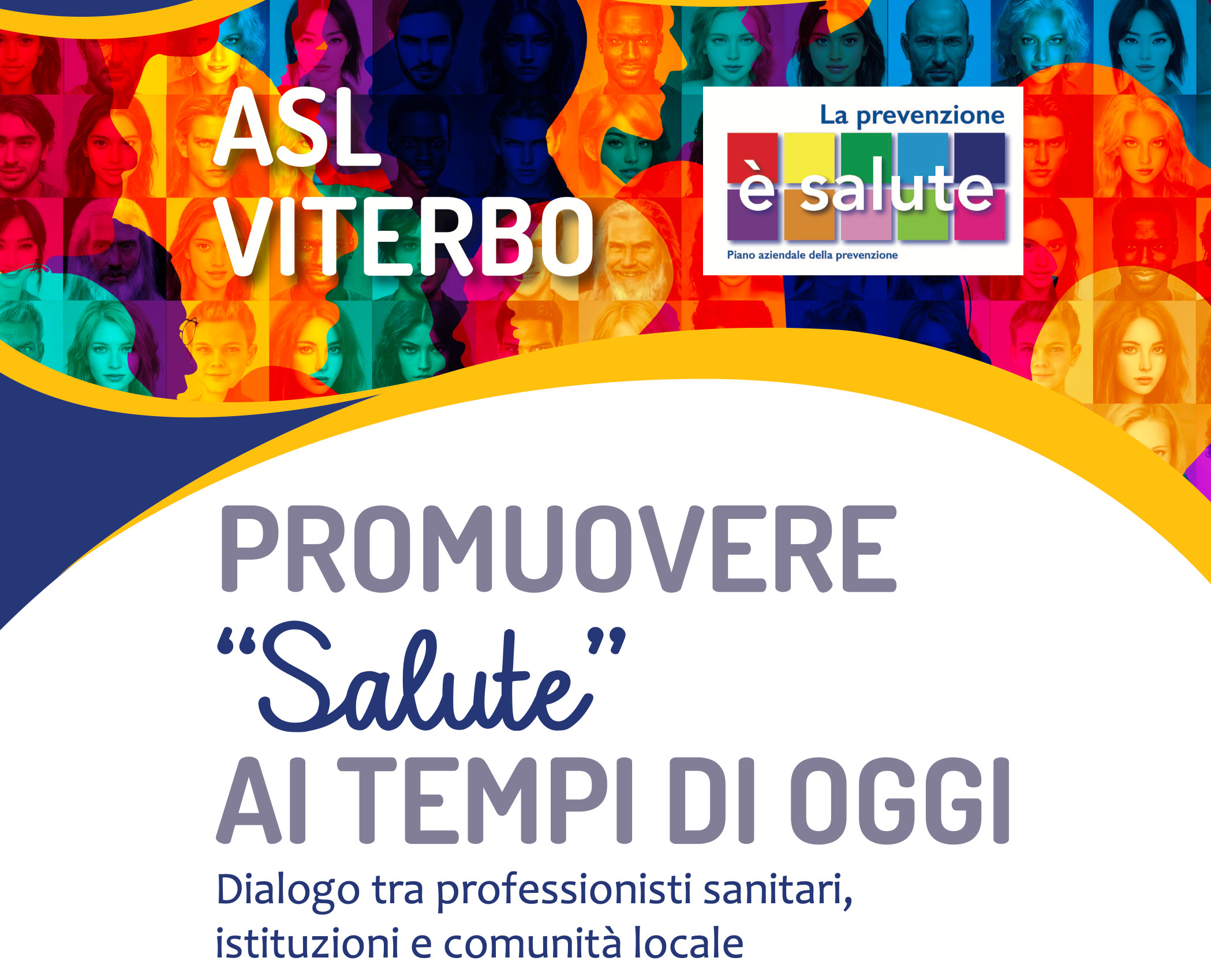 Promuovere “Salute” ai tempi di oggi: l’11 e il 12 settembre a Viterbo la Asl incontra la comunità
